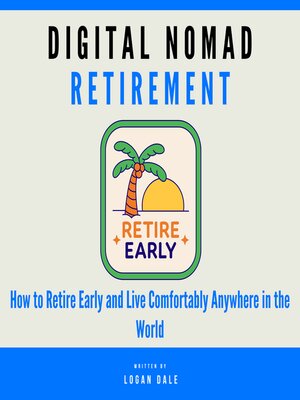 cover image of Digital Nomad Retirement